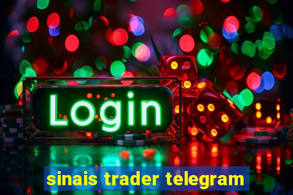 sinais trader telegram